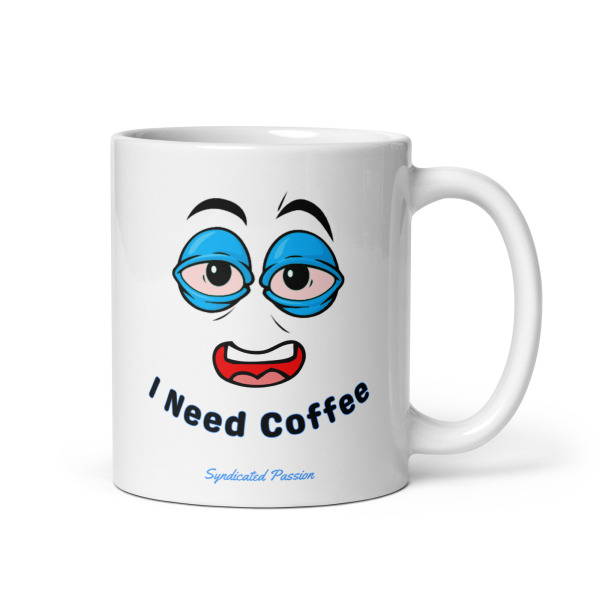 I Need Coffee - Image 2